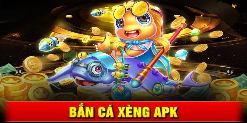 bắn cá xèng apk gk88