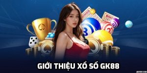 gk88 xổ số